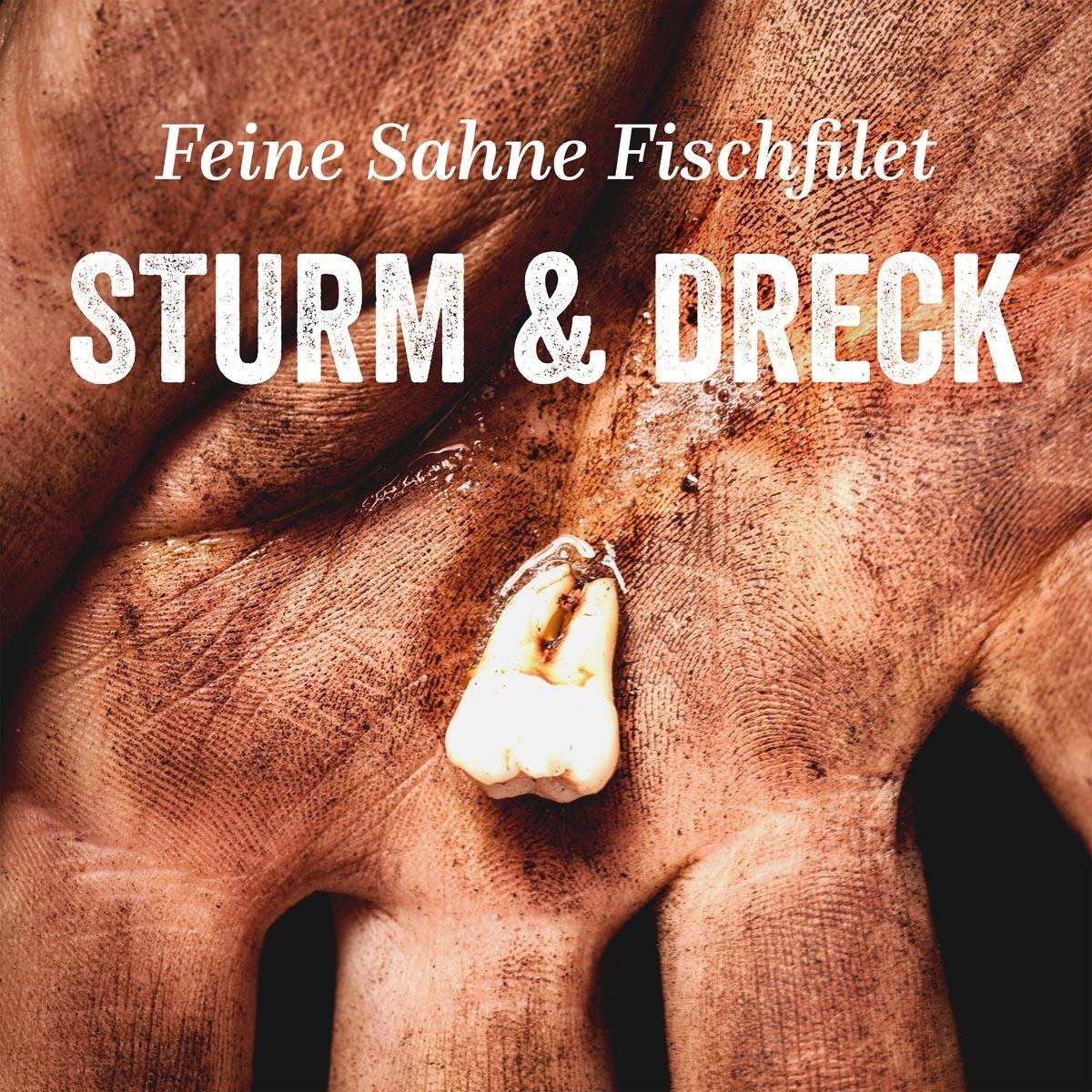 Feine Sahne Fischfilet - Sturm & Dreck (Album Cover)