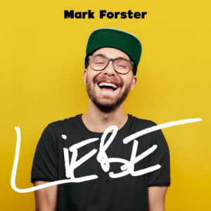 Mark Forster - Liebe (Album 2018)