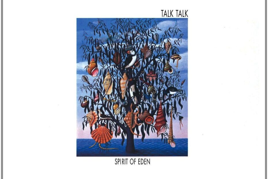 Talk Talk - The Spirit of Eden (Cover Artwork)