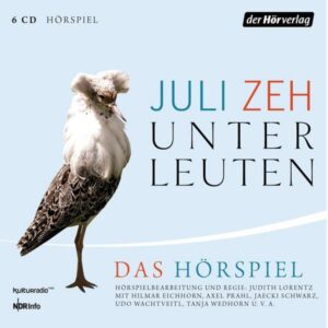 Juli Zeh - Unterleuten (Album)