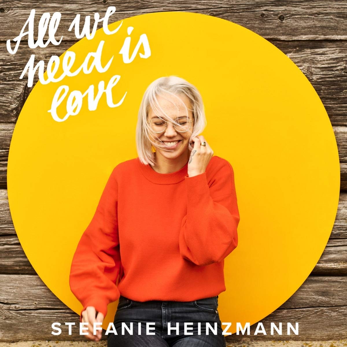Stefanie Heinzmann - All We Need Is Love (Album Cover)