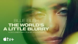 Billie Eilish: The World's A Little Blurry (Foto: Apple TV)