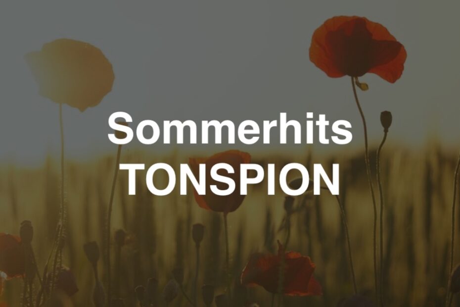 Sommerhits von Tonspion (Playlist)