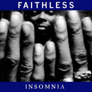 Faithless "Insomnia" (Single-Cover)