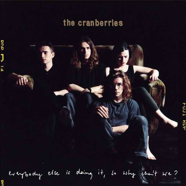 The Cranberries - Everybody Else Is Doing It, So Why Can’t We? (Albumcover)