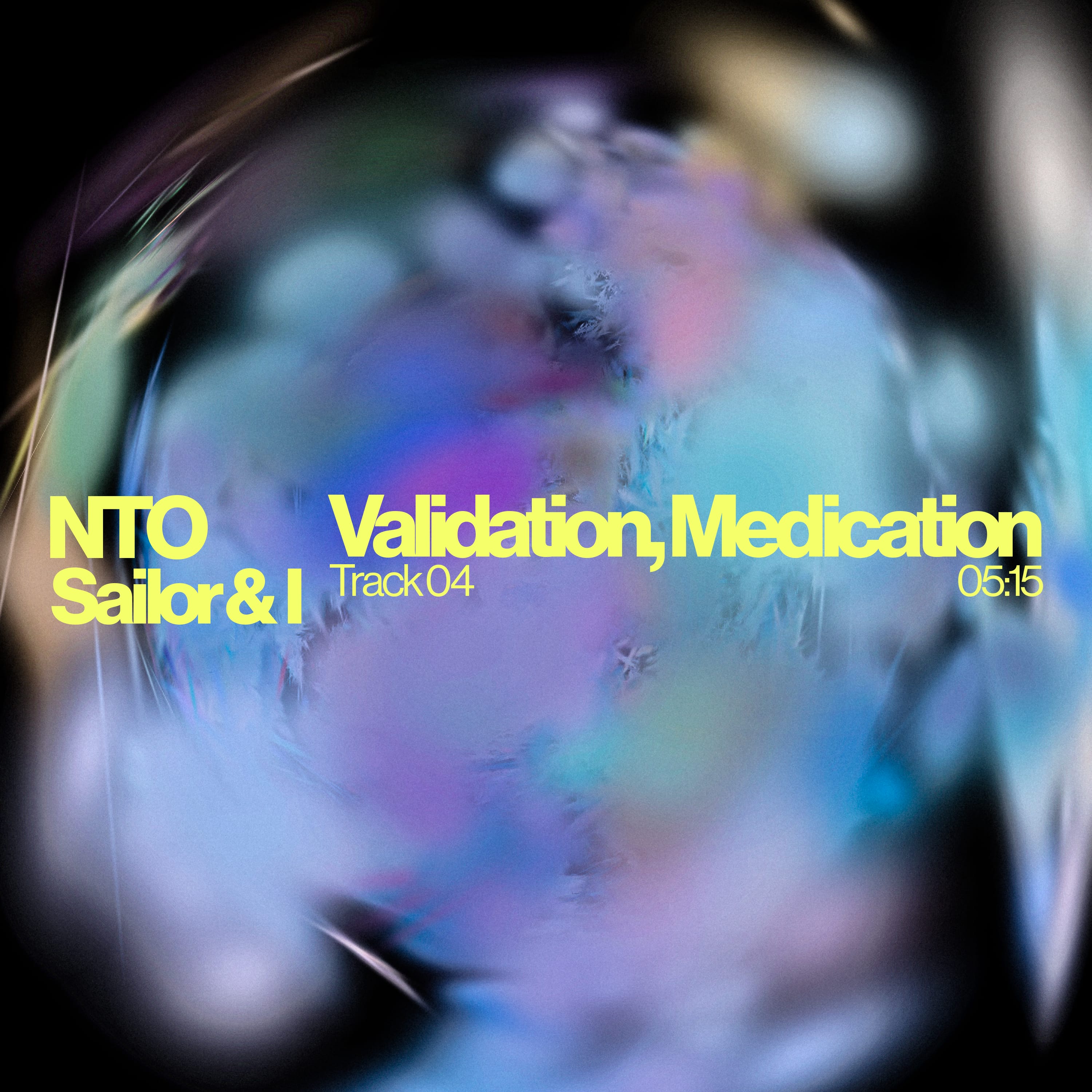 Cover der Single ‚Validation, Medication‘ von NTO feat. Sailor & I